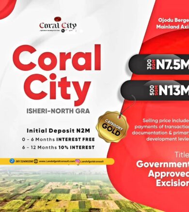 INTRODUCING CORAL CITY ISHERI NORTH, LAGOS (Gold Category)